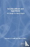 Fennelly, Lawrence J., Perry, Marianna A. - Security Officers and Supervisors