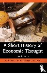 Sandelin, Bo, Trautwein, Hans-Michael (University of Oldenburg, Germany) - A Short History of Economic Thought