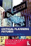  - Critical Planning Futures