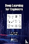 Arif, Tariq M. (Weber State University Ogden, Rahim, Md Adilur (Louisiana State University Baton Rouge - Deep Learning for Engineers