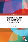 SHAO, Lu - Fuzzy Language in Literature and Translation