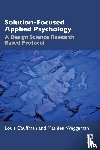 Cauffman, Louis, Weggeman, Mathieu - Solution-Focused Applied Psychology