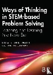  - Ways of Thinking in STEM-based Problem Solving
