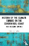 Stephen, S.Jeyaseela - History of the Climate Change on the Coromandel Coast