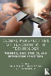  - Global Perspectives on Teaching with Technology