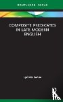 Leone, Ljubica - Composite Predicates in Late Modern English