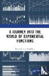 Bandyopadhyay, Gautam - A Journey into the World of Exponential Functions