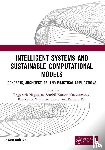  - Intelligent Systems and Sustainable Computational Models