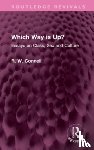 Connell, R. W. - Which Way is Up?