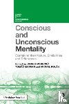  - Conscious and Unconscious Mentality