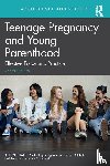 Hadley, Alison - Teenage Pregnancy and Young Parenthood