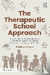 Knight, Shahana - The Therapeutic School Approach