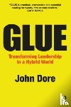Dore, John - GLUE