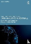 Memmert, Daniel (German Sport University Cologne, Raabe, Dominik - Data Analytics in Football