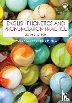 Carley, Paul (University of Leicester, UK), Mees, Inger M. (Copenhagen Business School, Denmark) - English Phonetics and Pronunciation Practice