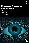 Rudolph, David - Litigating Corporate Surveillance