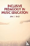 Henley, Jennie - Inclusive Pedagogy in Music Education