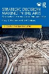 Beckman, Gary D. (North Carolina State University, Androes, Karl - Strategic Decision Making in the Arts