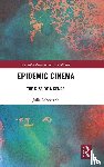 Echeverria, Julia - Epidemic Cinema
