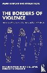 Segrave, Marie (Monash University, Vasil, Stefani - The Borders of Violence