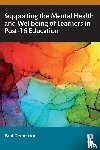 Demetriou, Paul - Supporting the Mental Health and Wellbeing of Learners in Post-16 Education