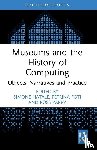  - Museums and the History of Computing