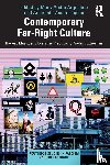  - Contemporary Far-Right Culture