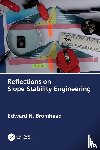 Bromhead, Edward N. (Kingston University - Reflections on Slope Stability Engineering