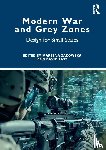  - Modern War and Grey Zones