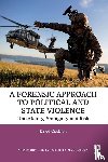 Crighton, David - A Forensic Approach to Political and State Violence