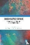  - Queer Battle Fatigue