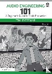 Dittmar, Tim - Audio Engineering 101