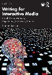 Garrand, Timothy - Writing for Interactive Media