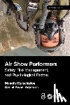 Karachalios, Manolis, Adjekum, Daniel Kwasi - Air Show Performers - Safety, Risk Management, and Psychological Factors