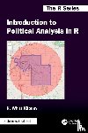 Kilburn, H. Whitt - Introduction to Political Analysis in R