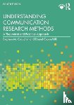 Croucher, Stephen M. (Massey University, Cronn-Mills, Daniel (Minnesota State University - Understanding Communication Research Methods