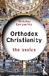 Denysenko, Nicholas - Orthodox Christianity: The Basics