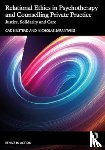 Binstead, Caz, Sarantakis, Nicholas (University of East London - Relational Ethics in Psychotherapy and Counselling Private Practice