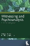 Refabert, Philippe - Witnessing and Psychoanalysis