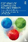 Petrocchi, Nicola (John Cabot University, Kirby, James (University of Queensland, Baldi, Beatrice - Essentials of Compassion Focused Therapy
