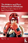 Ferraro, Tom - The Athlete and Their Mechanisms of Defense