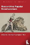  - Researching Popular Entertainment