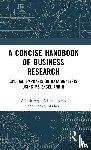 Arya, Ashish, Nath, Vishnu, Madan, Pankaj - A Concise Handbook of Business Research