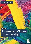 Sloan, Julia (Sloan Consulting Inc. USA) - Learning to Think Strategically