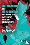 Mokhtar, Tarek, Manganelli, Joseph - Coexistence and Coevolution of Humans and Intelligent, Adaptive Environments