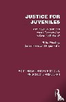 Priestley, Philip, Fears, Denise, Fuller, Roger - Justice for Juveniles