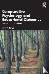 Butler, Joyce E. - Comparative Psychology and Educational Outcomes