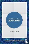 Leitch, Thomas - Engagements with Adaptation