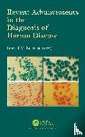  - Recent Advancements in the Diagnosis of Human Disease