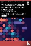 Ionin, Tania, Luchkina, Tatiana - The Acquisition of Russian as a Second Language